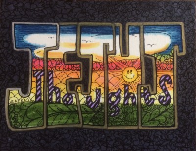 No matter how dark it seems, if we continue to put our thoughts, concerns and worries back to Jesus, we will be at peace.