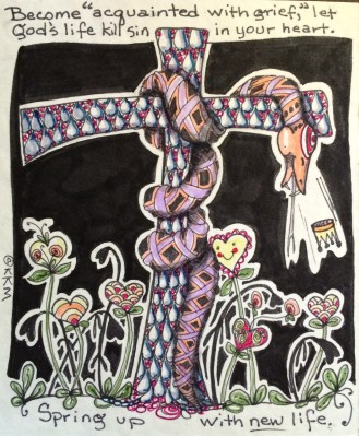 Spring to life--become acquainted with grief.